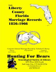 Cover of: Early Liberty County Florida Marriage Records 1856-1966
