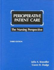 Cover of: Perioperative patient care: the nursing perspective