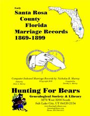 Cover of: Early Santa Rosa County Florida Marriage Records 1869-1899