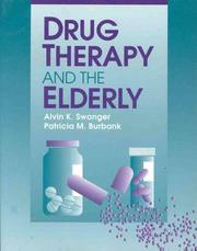 Cover of: Drug therapy and the elderly