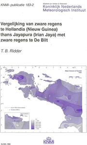 Vergelijking van zware regens te Hollandia (Nieuw Guinea) thans Jayapura (Irian Jaya) met zware regens te De Bilt by T. B. Ridder