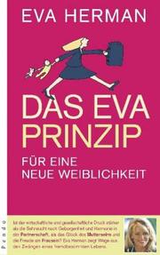 Cover of: Das Eva-Prinzip by Eva Herman