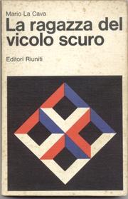 Cover of: La  ragazza del vicolo scuro