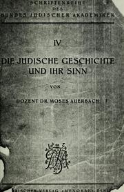 Cover of: Die jüdische Geschichte und ihr Sinn