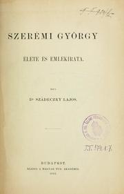 Cover of: Szerémi György élete és emlékirata by Lajos Szádeczky-Kardoss