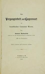 Cover of: Aus Vergangenheit und Gegenwart der Israelitischen Gemeinde Worms