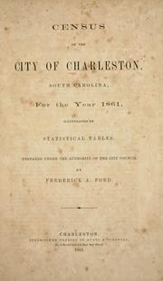 Cover of: Census of the city of Charleston, South Carolina: for the year 1861