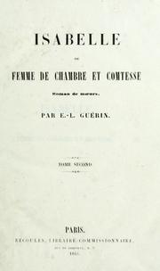 Cover of: Isabelle: ou, Femme de chambre et comtesse; roman de mœurs