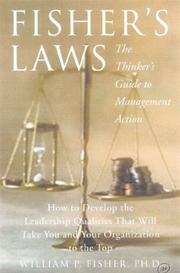 Cover of: Fisher's Laws: The Thinker's Guide to Management Action