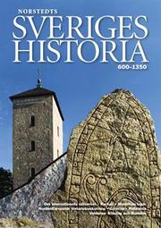 Cover of: Sveriges historia : 600-1350