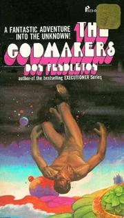 Cover of: The Godmakers by Don Pendleton