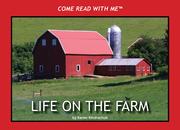 Cover of: Come Read With Me: Life on the Farm