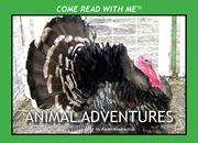 Cover of: Come Read With Me: Animal Adventures