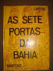 As sete portas da Bahia by Carybé