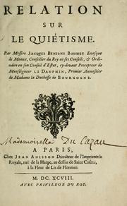 Cover of: Relation sur le Quiétisme by Jacques Bénigne Bossuet