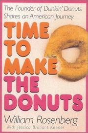 Cover of: Time to make the donuts by William Rosenberg