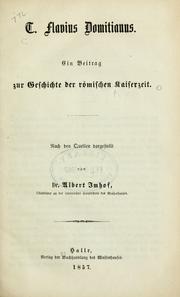 Cover of: C. Flavius Domitianus: Ein Beitrag zur Geschichte der römischen Kaiserzeit