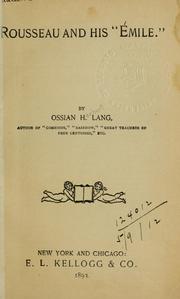 Cover of: Rousseau and his "Émile" by Lang, Ossian Herbert