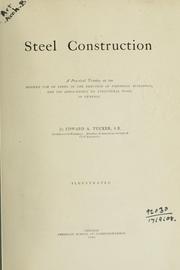 Cover of: Steel construction by Edward A. Tucker
