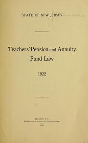 Cover of: Teachers' pension and annuity fund law. 1922