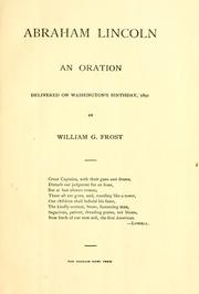 Cover of: Abraham Lincoln: an oration delivered on Washington's birthday, 1891