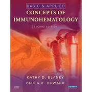 Cover of: Basic and Applied Concepts of Immunohematology by Kathy D. Blaney, Paula R. Howard