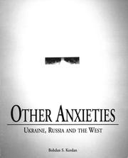 Cover of: Other anxieties by Bohdan Kordan