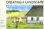 Cover of: Creating a Landscape