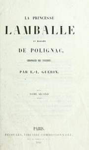 Cover of: La princesse Lamballe et Madame de Polignac: chroniques des Tuileries