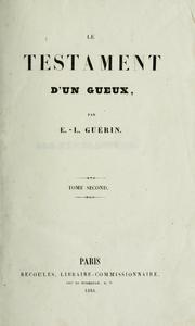 Cover of: Le testament d'un gueux