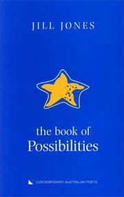 Cover of: The Book of Possibilities : Contemporary Australian poets (Contemporary Australian Poets)
