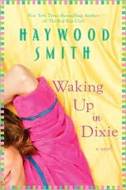 Cover of: Waking Up in Dixie by 