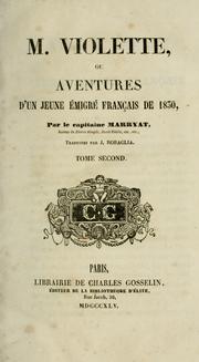 Cover of: M. Violette: ou, Aventures d'un jeune émigré français de 1830