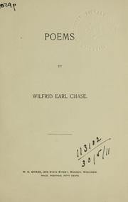 Cover of: Poems by Wilfrid Earl Chase