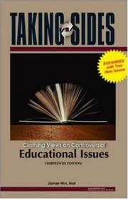 Cover of: Taking Sides: Clashing Views on Controversial Educational Issues, Expanded (Taking Sides: Clashing Views on Controversial Educational Issues) | James Wm. Noll