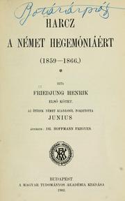 Cover of: Harcz a német hegemóniáért (1859-1866)