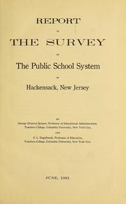 Cover of: Report of the survey of the public school system of Hackensack, New Jersey