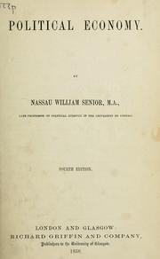 Cover of: Political economy by Nassau William Senior