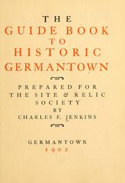Cover of: The guide book to historic Germantown