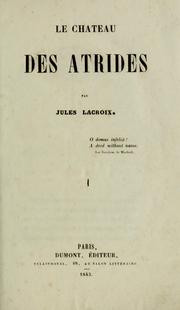 Cover of: Le chateau des Atrides