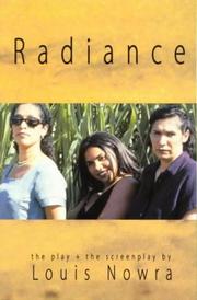 Cover of: Radiance: the play and the screenplay