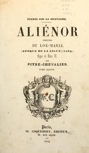 Cover of: Aliénor, prieure de Lok-Maria: (époque de la ligue, 1594) règne de Henri IV