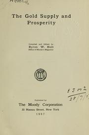 Cover of: The gold supply and prosperity