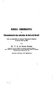 Cover of: A Estrada de ferro Mauá e o Visconde de Mauá: Commemoração do 1. cincoentenario da inauguração das estradas de ferro do Brazil. O Visconde de Mauá