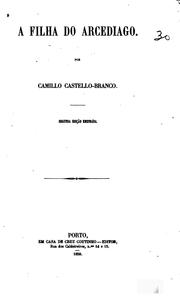 Cover of: A filha do arcediago by Camilo Castelo Branco