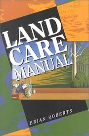 Cover of: Land care manual