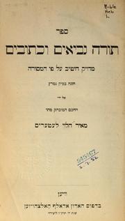 Cover of: Torah, Neviim u-Khetuvim: meduya heev al pi ha-mesorah