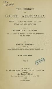 Cover of: The history of South Australia from its foundation to the year of its jubilee by Edwin Hodder