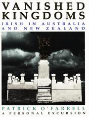 Cover of: Vanished Kingdoms: Irish in Australia and New Zealand