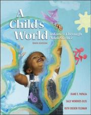 Cover of: A Child's World: Infancy Through Adolescence with LifeMAP CD-ROM and PowerWeb